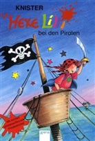 Knister, Birgit Rieger - Hexe Lilli bei den Piraten