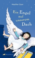 Katharina Bußhoff, Heather Dyer, Katharina Bußhoff - Ein Engel auf unserem Dach