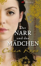 Celia Rees - Der Narr und das Mädchen