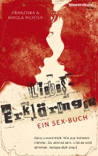 Franziska Richter, Nikola Richter, Sarah Heiss, Franziska Richter, Nikola Richter - Liebes-Erklärungen