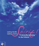 Rendl, Ludwi Rendle, Ludwig Rendle, Sauter, Ludwig Sauter - SPIRIT