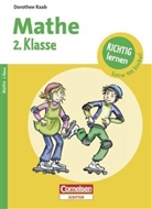 Dorothee Raab, Bernhard Mark, Karin Schliehe - Richtig lernen - Mathe: 2. Klasse