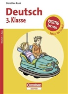 Dorothee Raab, Klaus Pitter - Richtig lernen - Deutsch: 3. Klasse