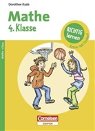Dorothee Raab, Bernhard Mark, Karin Schliehe - Richtig lernen - Mathe: 4. Klasse