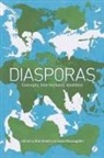 Homi Bhabha, Kim Knott, Kim Mcloughlin Knott, Jeffrey Lesser, Peter Mandaville, -... - Diasporas