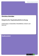 Christina Schröder - Empirische Kapitalmarktforschung