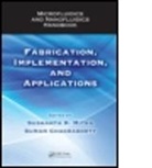 Sushanta K. (EDT)/ Chakraborty Mitra, Sushanta K. (York University Mitra, Sushanta K. Chakraborty Mitra, Suman Chakraborty, Suman (Indian Institute of Technology (IIT) Chakraborty, Chakraborty Suman... - Microfluidics and Nanofluidics Handbook