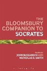 John Bussanich, John (EDT)/ Smith Bussanich, Nicholas D Smith, Nicholas D. Bussanich Smith, John Bussanich, Professor John Bussanich... - The Bloomsbury Companion to Socrates