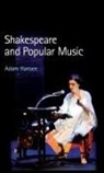 Adam Hansen, Adam (Northumbria University Hansen - Shakespeare and Popular Music