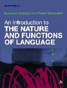 Howard Jackson, Howard Jackson, Howard Stockwell Jackson, Howard/ Stockwell Jackson, Peter Stockwell - An Introduction to the Nature and Functions of Language