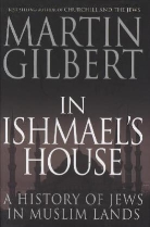 Martin Gilbert, Martin Gilbert - In Ishmaels House