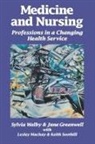 June Greenwell, Greenwell June, Lesley MacKay, Keith Soothill, Sylvia Walby, Sylvia Greenwell Walby... - Medicine and Nursing