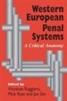 Vincenzo Ryan Ruggiero, Vincenzo Ruggiero, Ruggiero Vincenzo, Mick Ryan, Ryan Mick, Joe Sim... - Western European Penal Systems