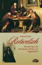 Roland Girtler - Rotwelsch