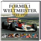 Behrnd, Michae Behrndt, Michael Behrndt, Födisc, Jörg Thoma Födisch, Jörg-Thomas Födisch... - Formel 1 Weltmeister seit 1950