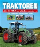 Robert Baxner - Traktoren - Als die Motoren stärker wurden...