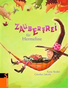 Günther Jakobs, Katja Reider, Günther Jakobs - Zauberfrei für Hermeline