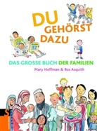 Ros Asquith, Mary Hoffman, Ros Asquith - Du gehörst dazu