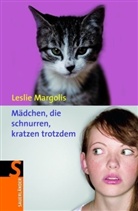 Leslie Margolis - Mädchen, die schnurren, kratzen trotzdem