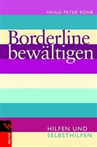 Heinz-Peter Röhr - Borderline bewältigen