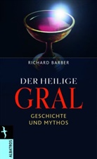 Richard Barber - Der Heilige Gral