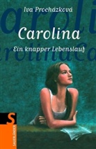 Iva Procházková - Carolina