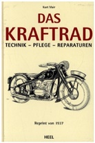 Kurt Mair, Kur Mair, Kurt Mair - Das Kraftrad
