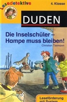 Christian Tielmann, Heribert Schulmeyer - Die Inselschüler - Hampe muss bleiben!