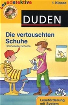 Hanneliese Schulze, Christiane Hansen - Die vertauschten Schuhe