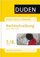 Birgit Kölmel, Carmen Strzelecki - Duden Einfach klasse in Deutsch, Rechtschreibung 7./8. Klasse