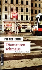 Pierre Emme - Diamantenschmaus