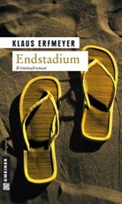 Klaus Erfmeyer - Endstadium