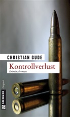 Christian Gude - Kontrollverlust
