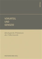 Wolfgan Benz, Wolfgang Benz, Wolfgang Herausgegeben von Benz - Vorurteil und Genozid