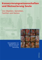Griesser-Sterms, Griesser-Stermscheg, Griesser-Stermscheg, Martina Griesser-Stermscheg, Gabriela Herausgegeben von Krist, Gabriel Krist... - Konservierungswissenschaften und Restaurierung heute