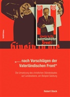 Hubert Stock, Robert Kriechbaumer, Hubert Von: Stock - "... nach Vorschlägen der Vaterländischen Front"