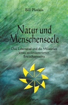 Bill Plotkin - Natur und Menschenseele