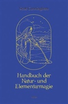 Scott Cunningham, Robin Wood - Handbuch der Natur- und Elementarmagie