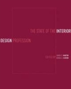 Denise A. Guerin, Caren S. Martin, Caren S. Guerin Martin - State of the Interior Design Profession
