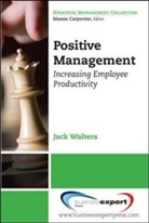 Jack Walters, Walters, Jack Walters, Jack H. Walters, James Walters - Positive Management