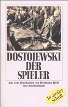 Fjodor Dostojewski, Fjodor Michailowitsch Dostojewski, Fjodor M. Dostojewskij - Der Spieler, Großdruck