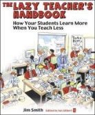 Jim Smith, Ian Gilbert - Lazy Teacher''s Handbook