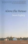 Susan Engberg - Above the Houses