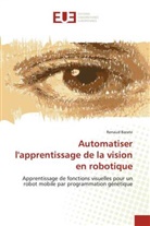 Renaud Barate, Barate-R - Automatiser l apprentissage de la