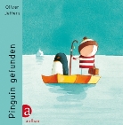 Oliver Jeffers, Oliver Jeffers - Pinguin gefunden
