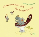 Martina Badstuber - Ich kenn noch ein Land, das du nicht kennst . . .