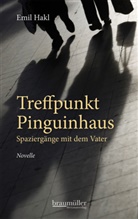 Emil Hakl - Treffpunkt Pinguinhaus
