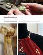 Christine Blei, Silk Martin, Silke Martin, Magdalen Ringeling, Magdalena Ringeling, Martin Silke - Besteshandwerk
