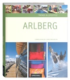 Christian Gufler, Cornelia Haller, Corneli Haller-Zingerling, Cornelia Haller-Zingerling - Trends & Lifestyle Arlberg