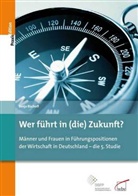 Sonja Bischoff, DGFP e.V., DGF e V - Wer führt in (die) Zukunft?